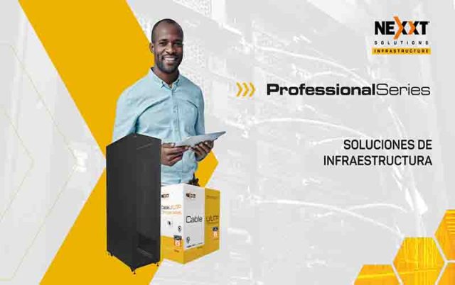 Nexxt Infraestructura apuesta por Essentials, Professional y Enterprise, sus soluciones para redes en LATAM