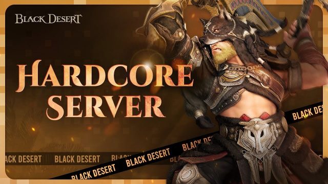 Sobrevive si puedes: El nuevo Servidor Hardcore de Black Desert pondrá a prueba tus límites