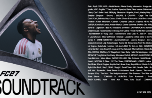 Electronic Arts presenta la banda sonora de EA SPORTS FC 27: 120 temas globales, música inédita y fuerte presencia latina